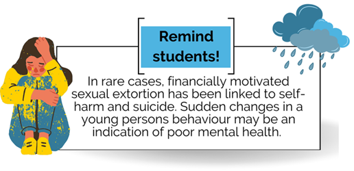 Remind students - Sextortion linked to self-harm